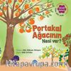 Portakal Ağacının Nesi Var ? / Sebzoti Kasabası