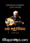 Geleneksel ve Modern Çalma Teknikli Ud Metodu