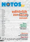 Notos Öykü İki Aylık Edebiyat Dergisi Nisan-Mayıs 2011 Sayı:27