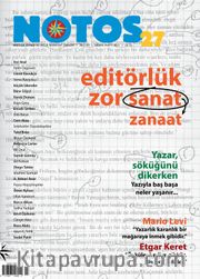Notos Öykü İki Aylık Edebiyat Dergisi Nisan-Mayıs 2011 Sayı:27