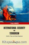 International Security and Terrorism & Conflict, Peace and Global Responses