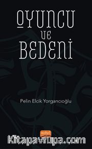Oyuncu ve Bedeni