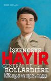 İşkenceye Hayır & General De Bollardıére