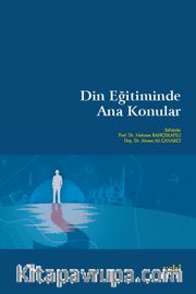 Din Eğitiminde Ana Konular