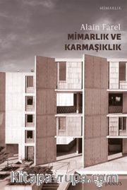 Mimarlık ve Karmaşıklık <br /> Üçüncü Labirent