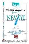 ÖABT Nevayi Türk Dili ve Edebiyatı Öğretmenliği Fasikül Çözümlü 10 Deneme