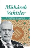 Mübarek Vakitler