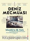Yeni Deniz Mecmuası Dergisi Sayı:1 
