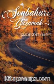 Sonbaharı Yaşamak 2