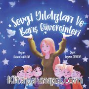 Sevgi Yıldızları ve Barış Güvercinleri