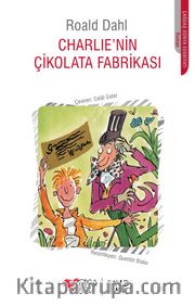 Charlie'nin Çikolata Fabrikası (Ciltsiz)