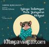 Uykuya Dalamayan Minik Yediuyurun Hikayesi (Karton Kapak)