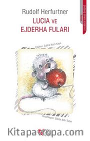 Lucia ve Ejderha Fuları