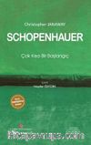Schopenhauer: Çok Kısa Bir Başlangıç