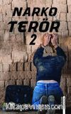 Narko Terör 2