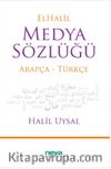 El-Halil Medya Sözlüğü Arapça-Türkçe
