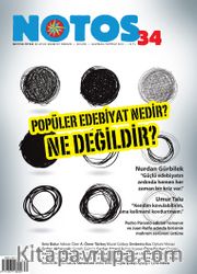Notos Öykü İki Aylık Edebiyat Dergisi Haziran-Temmuz 2012 Sayı:34