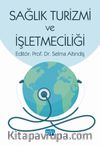 Sağlık Turizmi ve İşletmeciliği