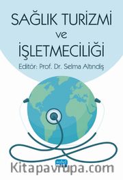 Sağlık Turizmi ve İşletmeciliği