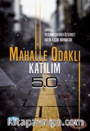 Mahalle Odaklı Katılım 5.0