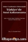 Erken Cumhuriyet Döneminde Türkiye’de Sınai Kalkınamama
