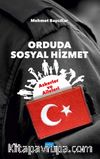 Orduda Sosyal Hizmet : Askerler ve Aileleri
