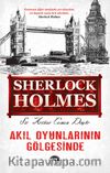 Akıl Oyunlarının Gölgesinde