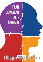 İflah Olmazlar