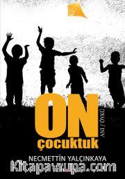 On Çocuktuk