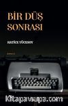 Bir Düş Sonrası