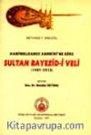 Sultan Beyazidi Veli / Haniwaldanus Anonimine Göre