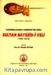 Sultan Beyazidi Veli / Haniwaldanus Anonimine Göre