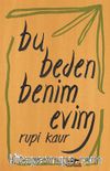 Bu Beden Benim Evim