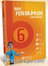 Bay 6. Sınıf Fen Bilimleri Soru Bankası