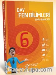 Bay 6. Sınıf Fen Bilimleri Soru Bankası