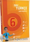 Bay 6. Sınıf Türkçe Soru Bankası