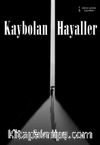 Kaybolan Hayaller