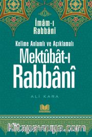Mektubatı Rabbani Tercümesi Kelime Anlamlı (1.Cilt)