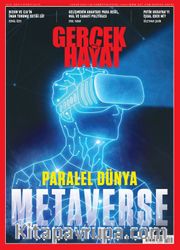 Gerçek Hayat 1075. Sayı Ocak 2022 / Parelel Dünya Metaverse