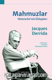 Mahmuzlar <br /> Nietzsche’nin Üslupları