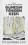 Güneşin Yeniden Keşfi