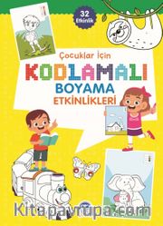 Çocuklar İçin Kodlamalı Boyama Etkinlikleri (Sarı) (32 Etkinlik)