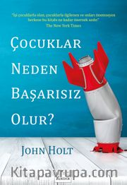 Çocuklar Neden Başarısız Olur?