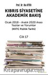 Kıbrıs Siyasetine Akademik Bakış Cilt 17