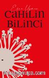 Cahilin Bilinci