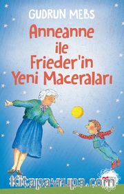 Anneanne ile Frieder'in Yeni Maceraları