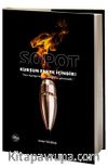 Sopot & Kurşun Erkek İçindir!