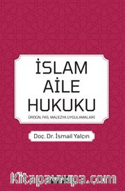 İslam Aile Hukuku (Ürdün, Fas, Malezya, Uygulamaları)