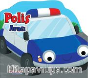 Polis Aracı / Erken Öğrenme Kitapları