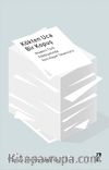 Kökten Uca Bir Kopuş & Modern Türk Edebiyatında Yeni Hayat Tasavvuru